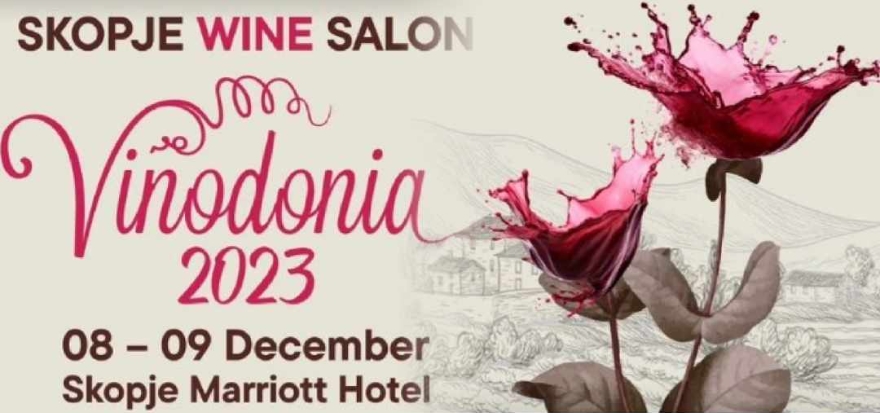 На 8-ми и 9-ти декември: „Винодонија 2023“ во хотел „Мериот“ – Скопје